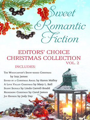 cover image of Sweet Romantic Fiction Editors' Choice Christmas Collection, Vol 2